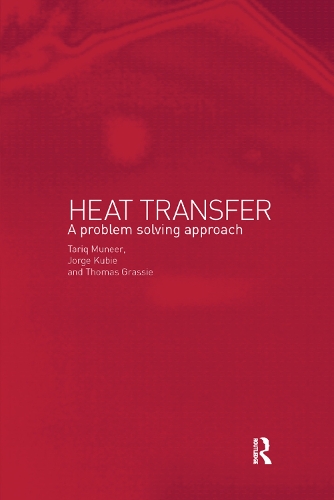 Паперова книга «Heat Transfer: A Problem Solving Approach», авторів Грассі Томас, Кубі Хорхе, Тарік Мунір - фото №1