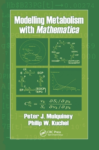 Паперова книга «Modelling Metabolism with Mathematica», авторів Пітер Малквіні, Філіп В. Кухель - фото №1