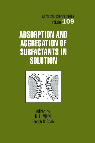 Бумажная книга «Adsorption and Aggregation of Surfactants in Solution» - фото №1