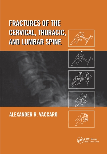 Бумажная книга «Fractures of the Cervical, Thoracic, and Lumbar Spine», автор Александр Р. Ваккаро - фото №1