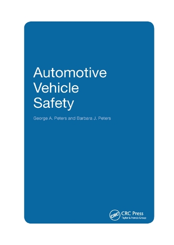 Бумажная книга «Automotive Vehicle Safety», авторов Барбара Дж. Питерс, Джордж А. Питерс - фото №1