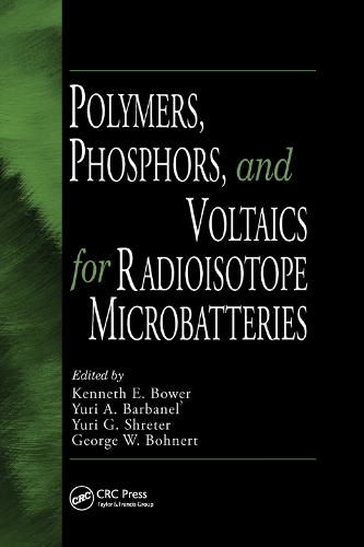 Бумажная книга «Polymers, Phosphors, and Voltaics for Radioisotope Microbatteries» - фото №1