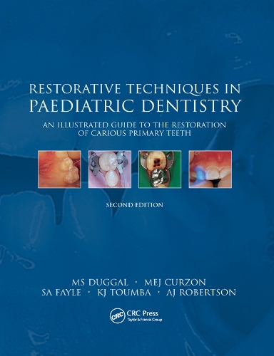 Бумажная книга «Restorative Techniques in Paediatric Dentistry: An Illustrated Guide to the Restoration of Extensive Carious Primary Teeth» - фото №1