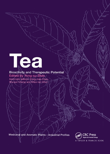 Бумажная книга «Tea: Bioactivity and Therapeutic Potential» - фото №1