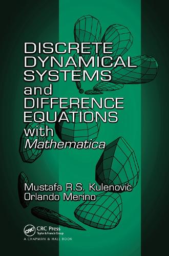 Бумажная книга «Discrete Dynamical Systems and Difference Equations with Mathematica», авторов Мустафа Р.С. Куленович, Орландо Мерино - фото №1