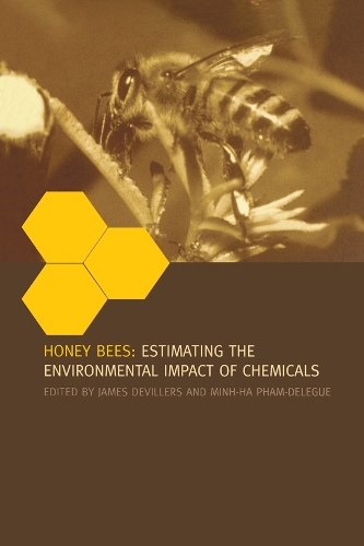 Бумажная книга «Honey Bees: Estimating the Environmental Impact of Chemicals» - фото №1