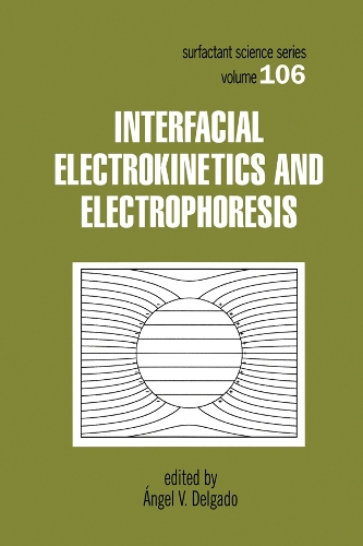 Бумажная книга «Interfacial Electrokinetics and Electrophoresis» - фото №1