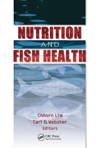 Бумажная книга «Nutrition and Fish Health», авторов Карл Д. Вебстер, Чхорн Лим - фото №1