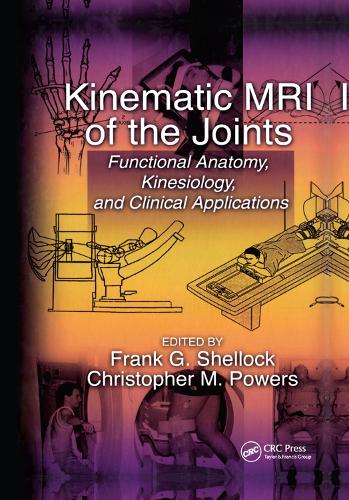 Паперова книга «Kinematic MRI of the Joints: Functional Anatomy, Kinesiology, and Clinical Applications» - фото №1
