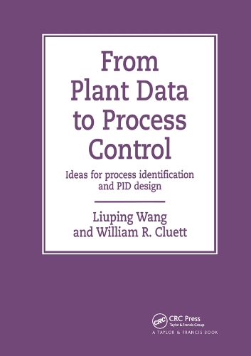 Паперова книга «From Plant Data to Process Control: Ideas for Process Identification and PID Design», автор Люпін Ван - фото №1
