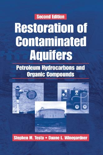 Бумажная книга «Restoration of Contaminated Aquifers: Petroleum Hydrocarbons and Organic Compounds, Second Edition», авторов Дуэйн Л. Винегарднер, Стивен М. Теста - фото №1