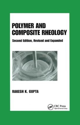 Бумажная книга «Polymer and Composite Rheology», автор Ракеш К Гупта - фото №1