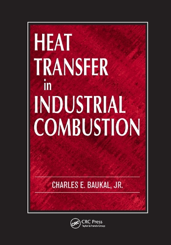 Паперова книга «Heat Transfer in Industrial Combustion», автор Чарльз Е. Баукал-молодший - фото №1