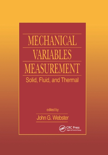 [object Object] «Mechanical Variables Measurement - Solid, Fluid, and Thermal», автор Джон Г. Уэбстер - фото №1