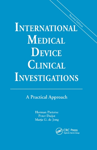 Бумажная книга «International Medical Device Clinical Investigations: A Practical Approach, Second Edition» - фото №1