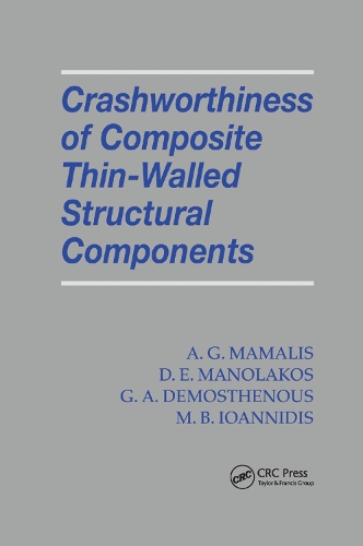Бумажная книга «Crashworthiness of Composite Thin-Walled Structures», авторов А.Г. Мамалис, Д. Э. Манолакос, Г. А. Демосфен, М. Б. Иоаннидис - фото №1