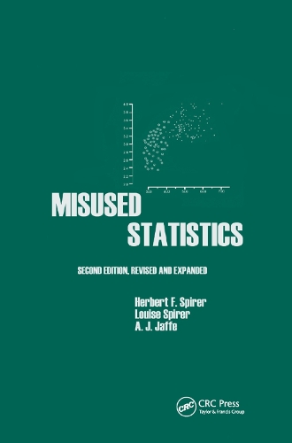 Паперова книга «Misused Statistics», авторів Герберт Шпілер, Луїза Спірер - фото №1