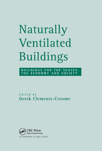 Паперова книга «Naturally Ventilated Buildings: Building for the senses, the economy and society» - фото №1