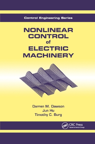 Бумажная книга «Nonlinear Control of Electric Machinery» - фото №1