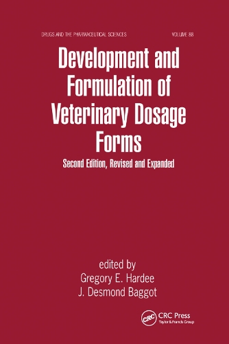 Паперова книга «Development and Formulation of Veterinary Dosage Forms», авторів Грегорі Е. Харді, Дж. Дезмонд Багго - фото №1
