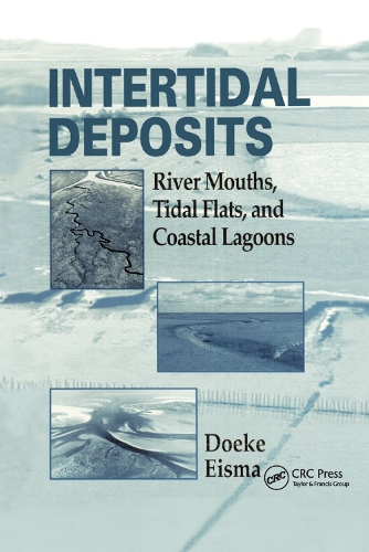 Паперова книга «Intertidal Deposits: River Mouths, Tidal Flats, and Coastal Lagoons» - фото №1