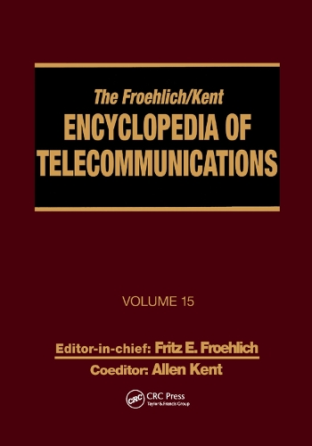 Paper book «The Froehlich/Kent Encyclopedia of Telecommunications: Volume 15 - Radio Astronomy to Submarine Cable Systems», authors Allen Kent, Fritz E. Froehlich - фото №1