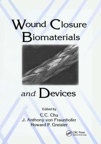 Бумажная книга «Wound Closure Biomaterials and Devices» - фото №1