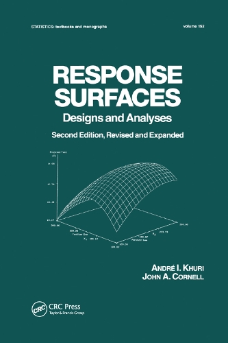 Бумажная книга «Response Surfaces: Designs and Analyses: Second Edition», авторов Андре И. Хури, Джон А. Корнелл - фото №1
