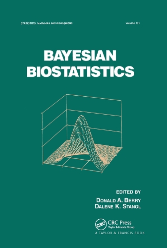 Паперова книга «Bayesian Biostatistics», авторів Дален Стенгл, Дональд А. Беррі - фото №1