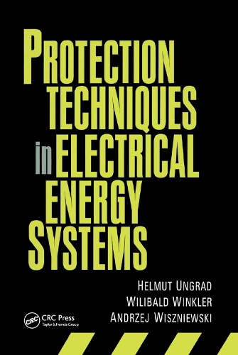 Бумажная книга «Protection Techniques in Electrical Energy Systems» - фото №1