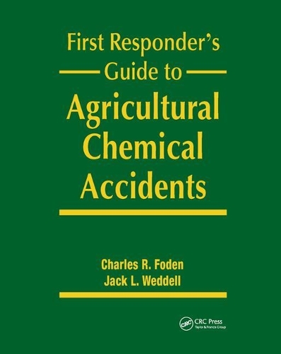 Бумажная книга «First Responder's Guide to Agricultural Chemical Accidents», авторов Чарльз Р. Фоден, Джек Л. Уэдделл - фото №1