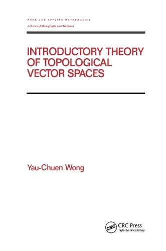 [object Object] «Introductory Theory of Topological Vector SPates», автор Яу-Чуен Вонг - фото №1