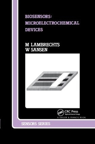 Бумажная книга «Biosensors: Microelectrochemical Devices», авторов М. Ламбрехтс, В. Сансен - фото №1
