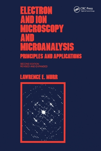 Бумажная книга «Electron and Ion Microscopy and Microanalysis: Principles and Applications, Second Edition,» - фото №1