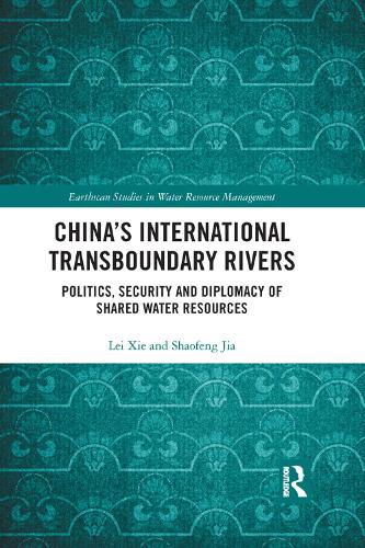 Бумажная книга «China's International Transboundary Rivers: Politics, Security and Diplomacy of Shared Water Resources», авторов Цзя Шаофэн, Лэй Се - фото №1