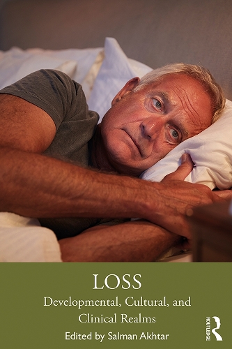 Бумажная книга «Loss: Developmental, Cultural, and Clinical Realms» - фото №1