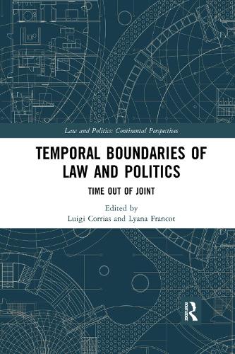 Паперова книга «Temporal Boundaries of Law and Politics: Time Out of Joint» - фото №1