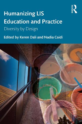 Бумажная книга «Humanizing LIS Education and Practice: Diversity by Design» - фото №1