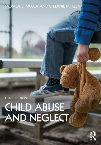 Бумажная книга «Child Abuse and Neglect», авторов Моника Л. Маккой, Стефани М. Кин - фото №1