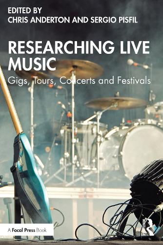 Бумажная книга «Researching Live Music: Gigs, Tours, Concerts and Festivals» - фото №1