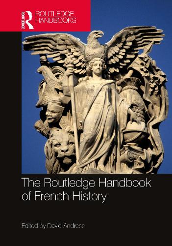 Бумажная книга «The Routledge Handbook of French History» - фото №1
