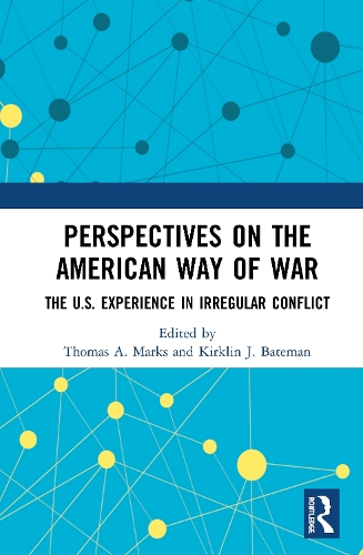 Бумажная книга «Perspectives on the American Way of War: The U.S. Experience in Irregular Conflict» - фото №1