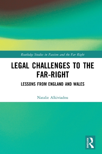 Паперова книга «Legal Challenges to the Far-Right: Lessons from England and Wales» - фото №1
