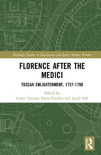 Бумажная книга «Florence After the Medici: Tuscan Enlightenment, 1737-1790» - фото №1