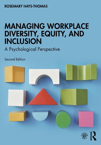 Бумажная книга «Managing Workplace Diversity, Equity, and Inclusion: A Psychological Perspective», автор Розмари Хейс-Томас - фото №1