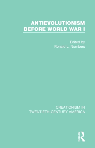Паперова книга «Antievolutionism Before World War I: A Ten-Volume Anthology of Documents, 1903–1961» - фото №1