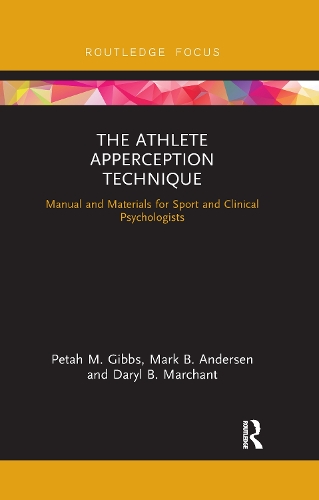 Бумажная книга «The Athlete Apperception Technique: Manual and Materials for Sport and Clinical Psychologists», авторов Дэрил Б. Марчант, Марк Б. Андерсен, Пета М. Гиббс - фото №1