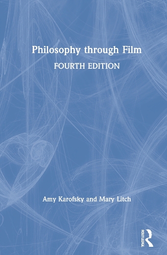 Бумажная книга «Philosophy through Film», авторов Эми Карофски, Мэри Лич - фото №1