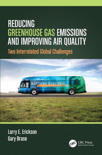 Бумажная книга «Reducing Greenhouse Gas Emissions and Improving Air Quality: Two Interrelated Global Challenges», авторов Гэри Брэйс, Ларри Э. Эриксон - фото №1