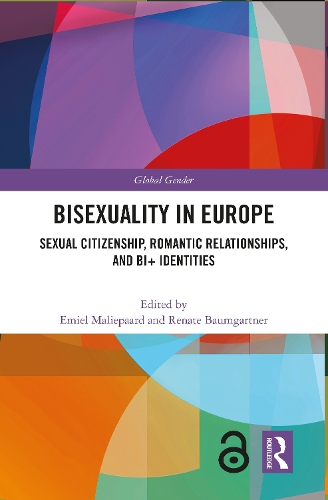 Бумажная книга «Bisexuality in Europe: Sexual Citizenship, Romantic Relationships, and Bi+ Identities» - фото №1